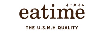 「食時」をもっと楽しく！eatimeは、高い品質と、お値ごろ価格を目指して新しい価値をご提案するUSMHグループのプライベートブランドです。